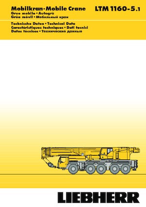Univerzální terénní jeřáby Liebherr LTM 1160-5.1 (10x6x8)