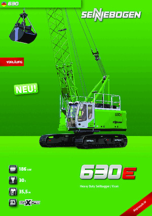 Pásové jeřáby s příhradovým výložníkem Sennebogen 630E