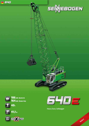 Pásové jeřáby s příhradovým výložníkem Sennebogen 640E