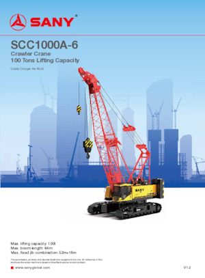 Pásové jeřáby s příhradovým výložníkem Sany SCC1000A-6