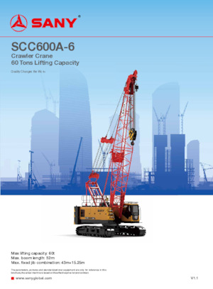 Pásové jeřáby s příhradovým výložníkem Sany SCC600A-6