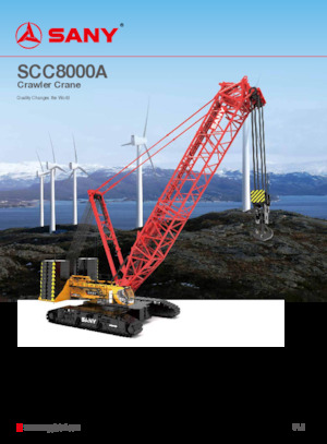 Pásové jeřáby s příhradovým výložníkem Sany SCC8000A