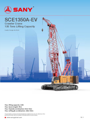 Pásové jeřáby s příhradovým výložníkem Sany SCE1350A-EV