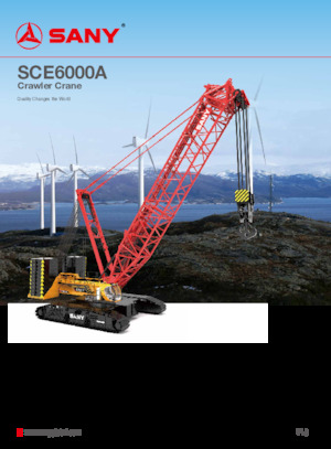 Pásové jeřáby s příhradovým výložníkem Sany SCE6000A