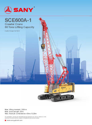 Pásové jeřáby s příhradovým výložníkem Sany SCE600A-1