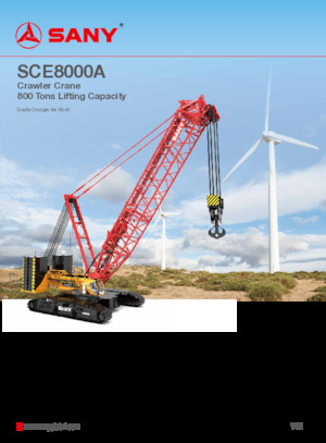 Pásové jeřáby s příhradovým výložníkem Sany SCE8000A