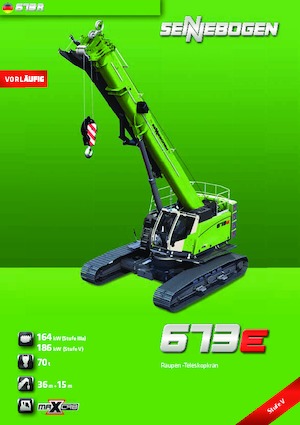 Pásové jeřáby s teleskopickým výložníkem Sennebogen 673 R