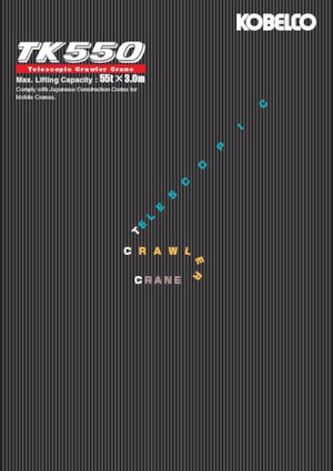 Pásové jeřáby s teleskopickým výložníkem Kobelco TK550