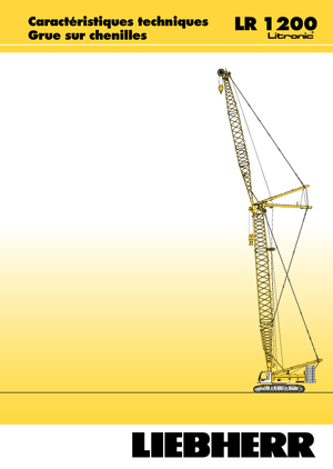 Pásové jeřáby s příhradovým výložníkem Liebherr LR 1200