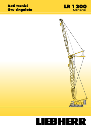 Pásové jeřáby s příhradovým výložníkem Liebherr LR 1200