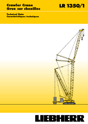 Pásové jeřáby s příhradovým výložníkem Liebherr LR 1350/1