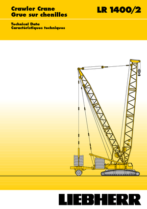 Pásové jeřáby s příhradovým výložníkem Liebherr LR 1400/2