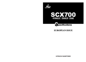 Pásové jeřáby s příhradovým výložníkem Hitachi Sumitomo SCX 700