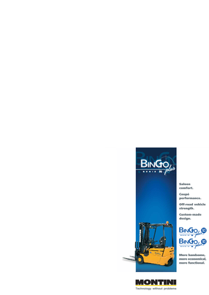 Čelní vysokozdvižné elektrické vozíky Montini Bingo plus N 163 CSM