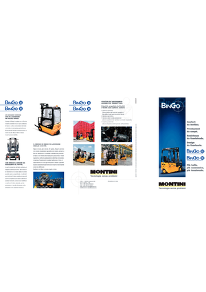 Čelní vysokozdvižné elektrické vozíky Montini Bingo plus N 163