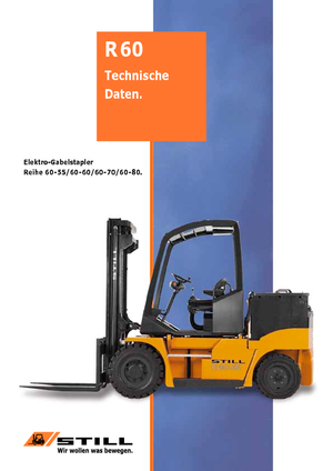 Čelní vysokozdvižné elektrické vozíky Still R 60-60