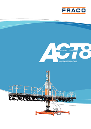 Stožárové šplhací pracovní plošiny Fraco ACT-8