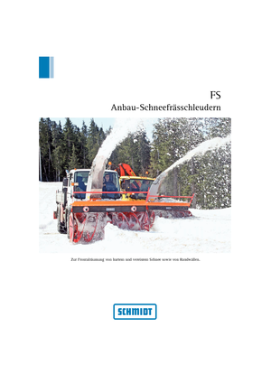 Sněhové frézy/s fukarem Schmidt FS 75