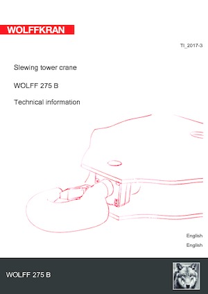 Věžové výkyvné jeřáby s horní otočí Wolffkran 275 B