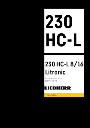 Věžové výkyvné jeřáby s horní otočí Liebherr 230 HC-LH 8/16 Litronic
