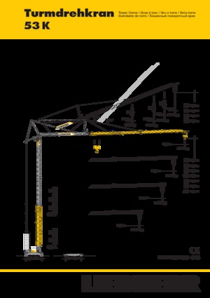 Věžové trolejové jeřáby se spodní otočí Liebherr 53 K 