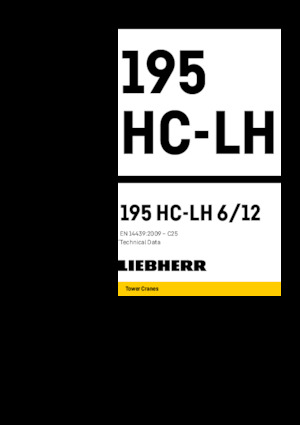 Věžové trolejové jeřáby s horní otočí Liebherr 195 HC-LH 6/12