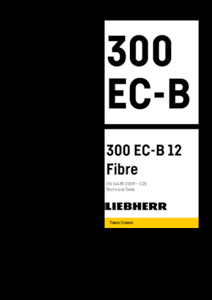 Věžové trolejové jeřáby s horní otočí Liebherr 300 EC-B 12 Fibre