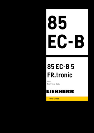 Věžové trolejové jeřáby s horní otočí Liebherr 85 EC-B 5 FR.tronic