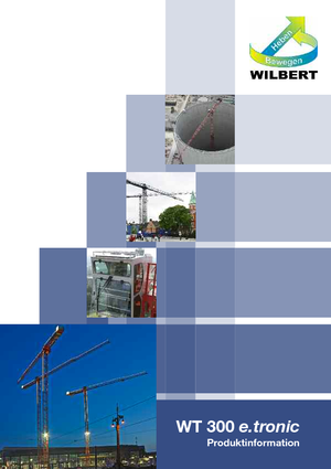 Věžové trolejové jeřáby s horní otočí Wilbert WT 300 e.tronic