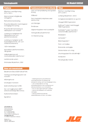 Pásové teleskopické pracovní plošiny JLG 660SJC